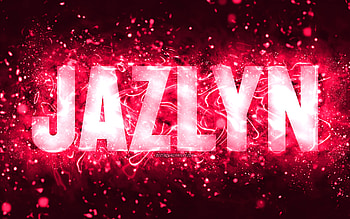 Happy Birtay Jazlyn, , pink neon lights, Jazlyn name, creative, Jazlyn Happy Birtay, Jazlyn Birtay, popular american female names, with Jazlyn name, Jazlyn HD wallpaper