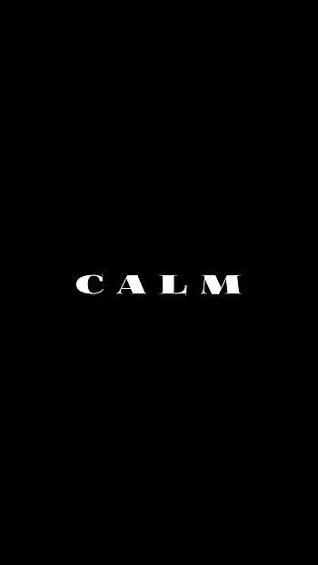Words, Bw, Chb, Inscription, Text, Word, Calmness, Tranquillity HD phone wallpaper