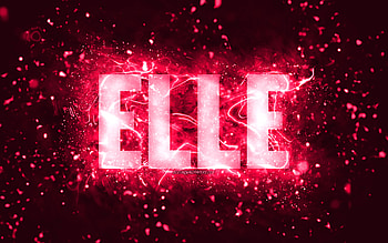 Happy Birtay Elle, , pink neon lights, Elle name, creative, Elle Happy Birtay, Elle Birtay, popular american female names, with Elle name, Elle HD wallpaper