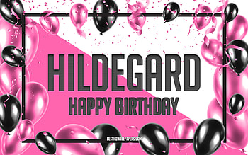 Happy Birtay Hildegard, Birtay Balloons Background, Hildegard, with names, Hildegard Happy Birtay, Pink Balloons Birtay Background, greeting card, Hildegard Birtay HD wallpaper