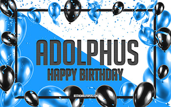 Happy Birtay Adolphus, Birtay Balloons Background, Adolphus, with names, Adolphus Happy Birtay, Blue Balloons Birtay Background, Adolphus Birtay HD wallpaper