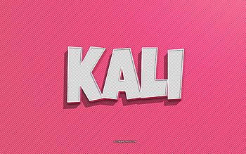 Kali, pink lines background, with names, Kali name, female names, Kali greeting card, line art, with Kali name HD wallpaper