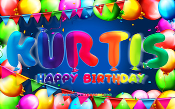 Happy Birtay Kurtis, , colorful balloon frame, Kurtis name, blue background, Kurtis Happy Birtay, Kurtis Birtay, popular german male names, Birtay concept, Kurtis HD wallpaper