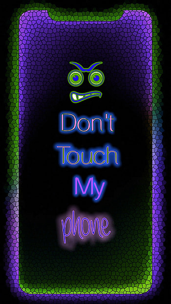 Dont touch my , sayings, green, texy, cartoon, mosaic, purple, angry HD phone wallpaper