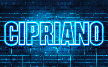 Cipriano, , with names, Cipriano name, blue neon lights, Cipriano Birtay, Happy Birtay Cipriano, popular italian male names, with Cipriano name HD wallpaper