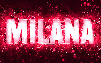 Happy Birtay Milana, , pink neon lights, Milana name, creative, Milana Happy Birtay, Milana Birtay, popular american female names, with Milana name, Milana HD wallpaper