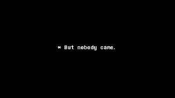 ... But nobody came 5 - Undertale by dragonitearmy HD wallpaper