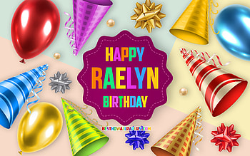 Happy Birtay Raelyn, , Birtay Balloon Background, Raelyn, creative art, Happy Raelyn birtay, silk bows, Raelyn Birtay, Birtay Party Background HD wallpaper