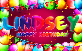 Happy Birtay Lindsey, , colorful balloon frame, Lindsey name, purple background, Lindsey Happy Birtay, Lindsey Birtay, popular american female names, Birtay concept, Lindsey HD wallpaper