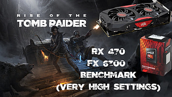 RX 470+AMD FX 6300 Rise of the tomb raider Benchmark (VERY HIGH SETTINGS) - YouTube HD wallpaper