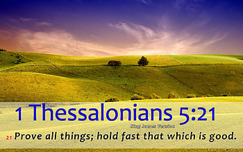 1 Thessalonians 5:21, scripture, Jesus, redeemer, Christian, bible, bible verse , God, bible verse backgrounds, bible verse, holy, bible verse , savior, scripture background HD wallpaper