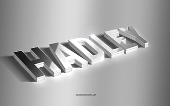 Hadley, silver 3d art, gray background, with names, Hadley name, Hadley greeting card, 3d art, with Hadley name HD wallpaper