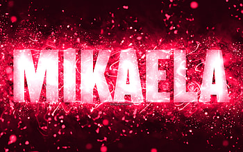 Happy Birtay Mikaela, , pink neon lights, Mikaela name, creative, Mikaela Happy Birtay, Mikaela Birtay, popular american female names, with Mikaela name, Mikaela HD wallpaper