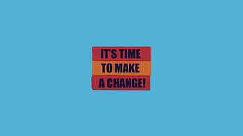 Its Time To Make Change, typography, motivation, artwork, digital-art HD wallpaper