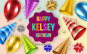 Happy Birtay Kelsey, , Birtay Balloon Background, Kelsey, creative art, Happy Kelsey birtay, silk bows, Kelsey Birtay, Birtay Party Background HD wallpaper