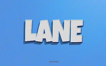 Lane, blue lines background, with names, Lane name, male names, Lane greeting card, line art, with Lane name HD wallpaper