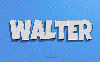 Walter, blue lines background, with names, Walter name, male names, Walter greeting card, line art, with Walter name HD wallpaper