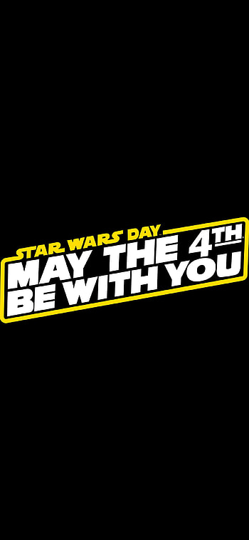 May the 4th be with you, XS , backgrounds, Star Wars-themed HD phone wallpaper