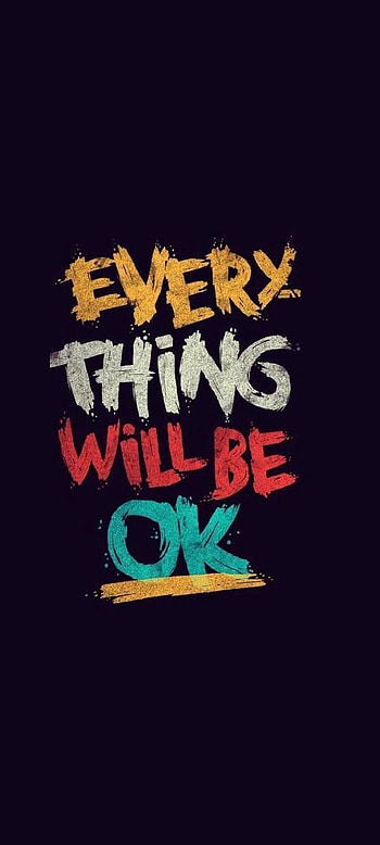 Everything Will Be OK, art, , design, drawing, spiritual, saying HD phone wallpaper