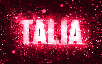 Happy Birtay Talia, , pink neon lights, Talia name, creative, Talia Happy Birtay, Talia Birtay, popular american female names, with Talia name, Talia HD wallpaper