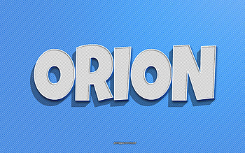 Orion, blue lines background, with names, Orion name, male names, Orion greeting card, line art, with Orion name HD wallpaper