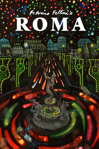 Fellini's Roma, Film viewing guide, Online streaming, Unseen stories HD phone wallpaper