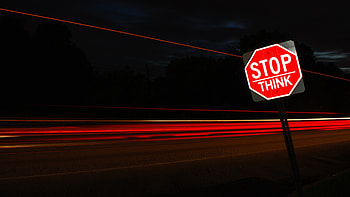 Words, Inscription, Sign, Stop, Think, Warning HD wallpaper