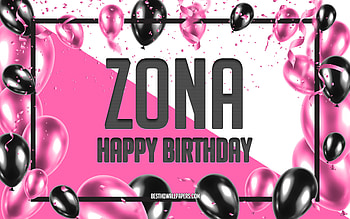 Happy Birtay Zona, Birtay Balloons Background, Zona, with names, Zona Happy Birtay, Pink Balloons Birtay Background, greeting card, Zona Birtay HD wallpaper