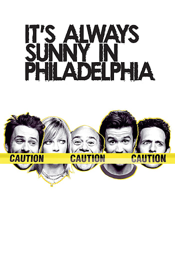 Sunny Philadelphia TV Series, Gang's misadventures, Comedy gold, Memorable posters HD phone wallpaper
