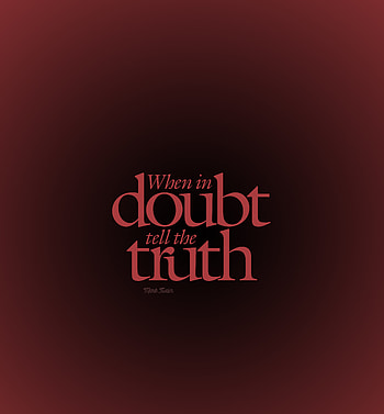 Quote, doubt, truth, typography HD phone wallpaper