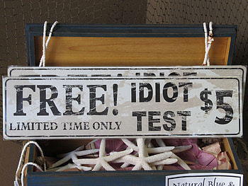 Idiot Test, test, stupid, sign, , funny, humor, humorous, funny sign HD wallpaper