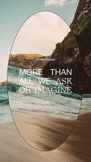 Ephesians 3:20, imagine, more, Bible, abundance, Lord, Jesus, Christian, ask, grace, scripture, verse, God, Christ, mercy HD phone wallpaper