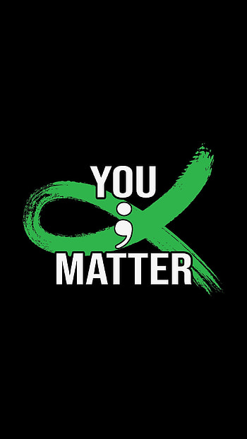 You Matter, youmatter, mentalhealthawareness HD phone wallpaper