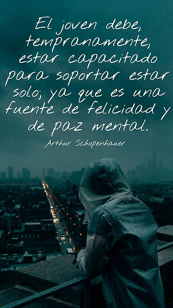 Frases de soledad, Arthur Schopenhauer, motivación HD phone wallpaper