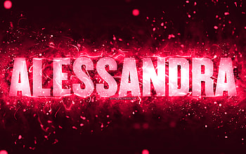 Happy Birtay Alessandra, , pink neon lights, Alessandra name, creative, Alessandra Happy Birtay, Alessandra Birtay, popular american female names, with Alessandra name, Alessandra HD wallpaper