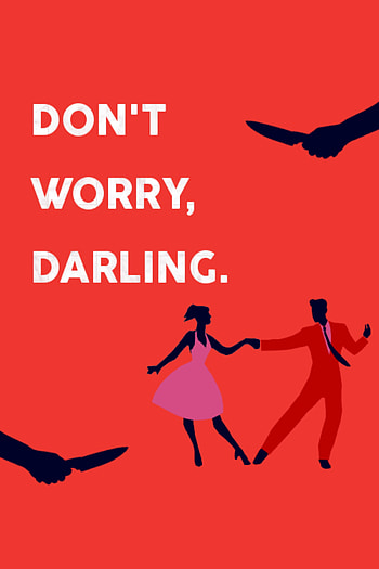 Don't Worry Darling, 2022 poster, Mysterious movie, Curious intrigue HD phone wallpaper