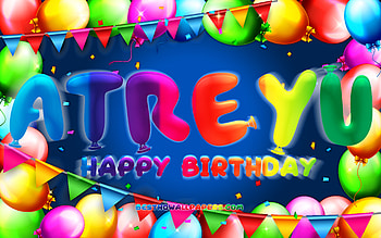 Happy Birtay Atreyu, , colorful balloon frame, Atreyu name, blue background, Atreyu Happy Birtay, Atreyu Birtay, popular german male names, Birtay concept, Atreyu HD wallpaper