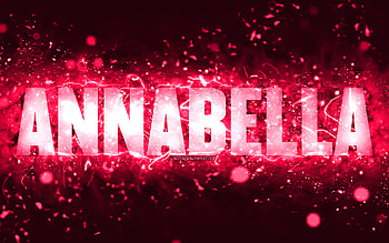 Happy Birtay Annabella, , pink neon lights, Annabella name, creative, Annabella Happy Birtay, Annabella Birtay, popular american female names, with Annabella name, Annabella HD wallpaper