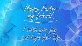 I Wish You Joy And Hope For Life Happy Easter HD wallpaper