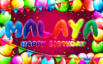 Happy Birtay Malaya, , colorful balloon frame, Malaya name, purple background, Malaya Happy Birtay, Malaya Birtay, popular american female names, Birtay concept, Malaya HD wallpaper