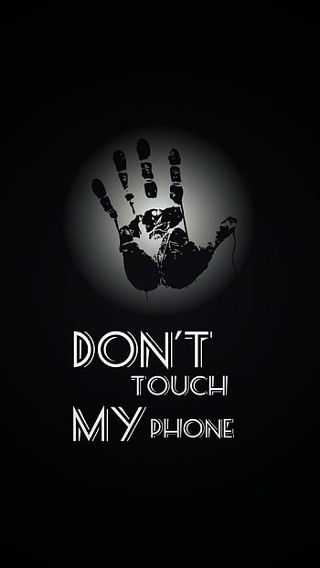 Don't Touch My , Mobile Lock Screen Alert HD phone wallpaper