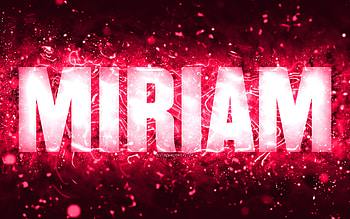 Happy Birtay Miriam, , pink neon lights, Miriam name, creative, Miriam Happy Birtay, Miriam Birtay, popular american female names, with Miriam name, Miriam HD wallpaper