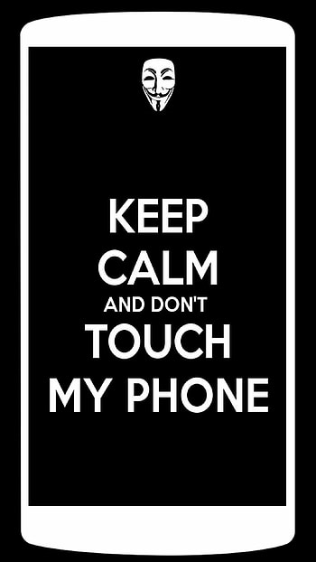 Keep Calm and Dont Touch My , dont touch my , keep calm HD phone wallpaper