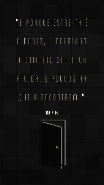 Porta Estreita, religioso, frase, versiculo, cristao, Cristo, biblia, faith, gospel, evangelico, portugues HD phone wallpaper