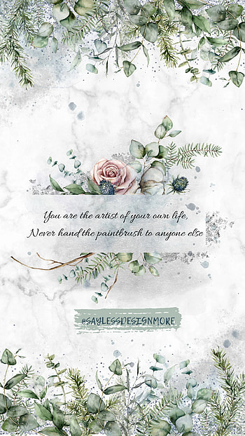 You are the Artist, art, quote, watercolor, design, rose, saying, inspiational, classy, elegant HD phone wallpaper