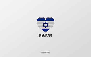 I Love Givatayim, Israeli cities, Day of Givatayim, gray background, Givatayim, Israel, Israeli flag heart, favorite cities, Love Givatayim HD wallpaper