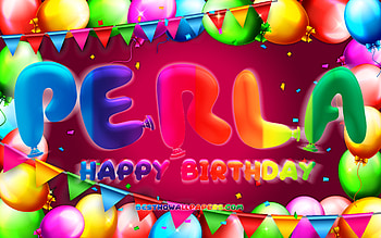 Happy Birtay Perla, , colorful balloon frame, Perla name, purple background, Perla Happy Birtay, Perla Birtay, popular american female names, Birtay concept, Perla HD wallpaper