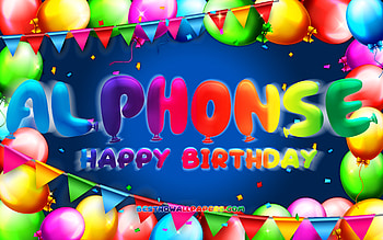 Happy Birtay Alphonse, , colorful balloon frame, Alphonse name, blue background, Alphonse Happy Birtay, Alphonse Birtay, popular german male names, Birtay concept, Alphonse HD wallpaper