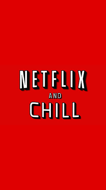 Netflix and chill, Netflix HD phone wallpaper