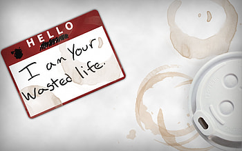 I Am Your Wasted Life, wasted, your, i, am, tag, your life, random, sign, life, emo, sticker, funny, hello HD wallpaper
